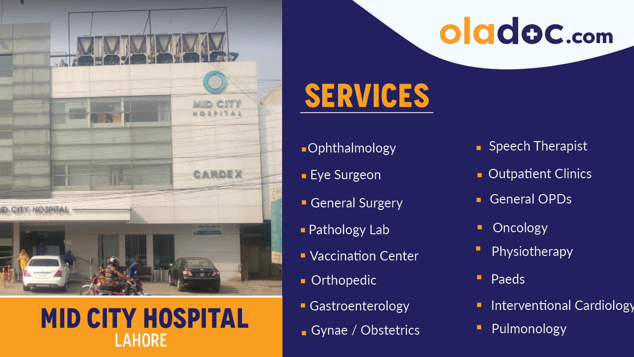 Services at Mid City Hospital Lahore